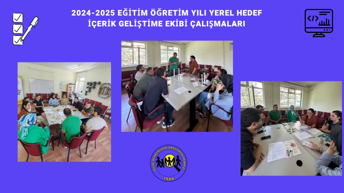 2024-2025 EĞİTİM ÖĞRETİM YILI YEREL HEDEF İÇERİK GELİŞTİRME EKİBİ ÇALIŞMALARI